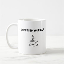 Espresso Yourself!