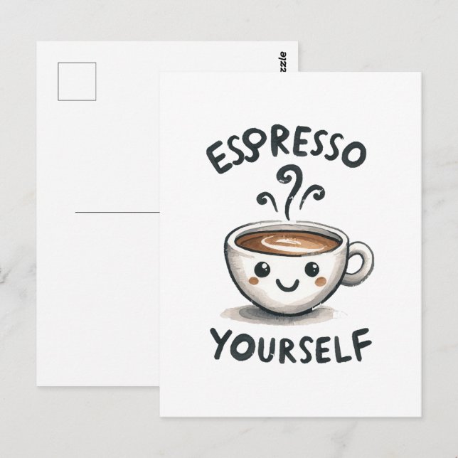 Espresso Yourself coffee Postcard (Front/Back)