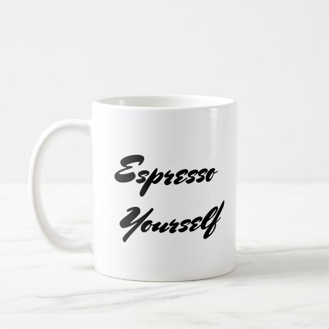Espresso Yourself - Coffee Pun Mug (Left)