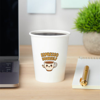 Espresso Yourself | Cute & Funny Coffee Paper cup