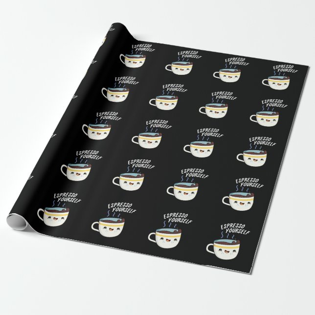 Espresso Yourself Funny Coffee Pun Dark BG Wrapping Paper (Unrolled)