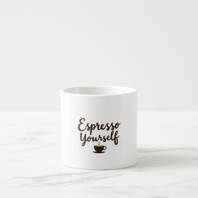 Espresso Yourself Funny Coffee Quote Typography  Cup (Front)