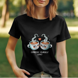Espresso Yourself Love Valentine Coffee Heart  T-Shirt
