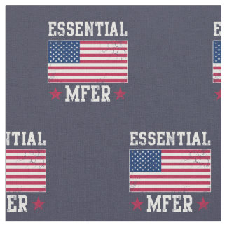 Essential MFER Worker USA American Flag Covid 19 Fabric