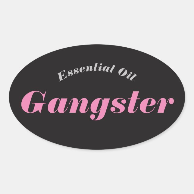 Essential Oil Gangster Stickers (Front)