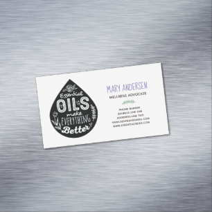 Essential Oils Make Everything Better Magnetic Business Card