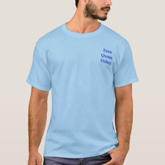 EsseQuamVideri T-Shirt