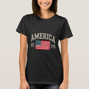 Est 1776 Patriotic Us American Flag 4th Of July Am T-Shirt