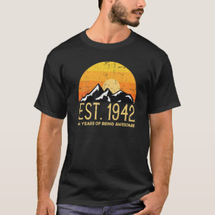 Est 1942 80th Birthday 80 Years Of Being Awesome T-Shirt