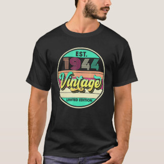 Est 1944 Vintage 1944 Limited Edition 78th Birthda T-Shirt