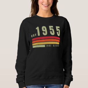 EST  1955  True Classic  Vintage Retro Aesthetic B Sweatshirt