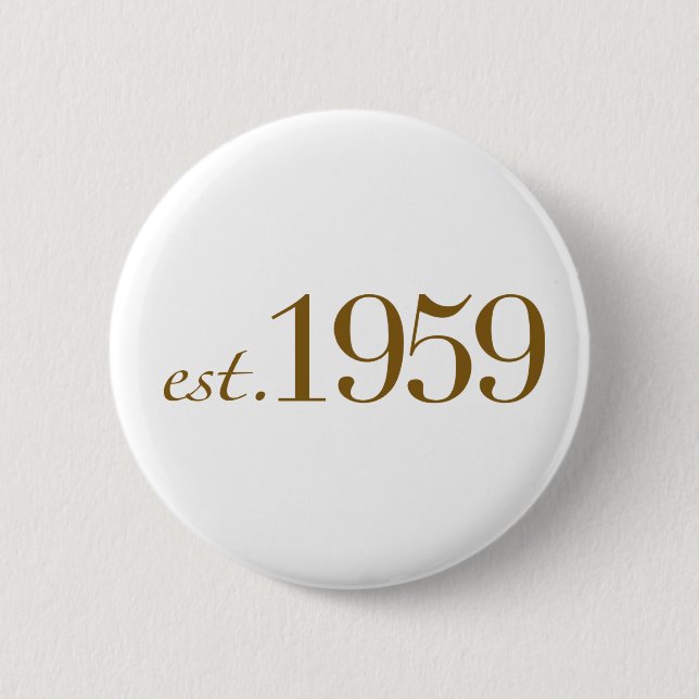 Est 1959 6 cm round badge (Front)