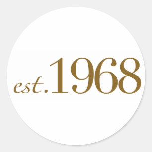 Est 1968 classic round sticker