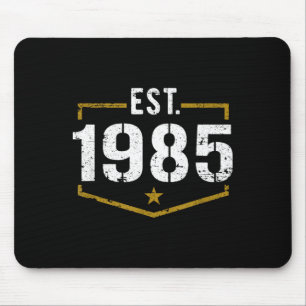 Est 1985 Vintage Style Established 1985 Birthday T Mouse Mat