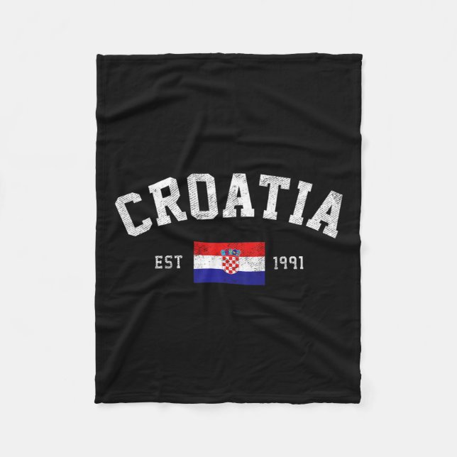 Est. 1991 Croatian Flag Independence Day  Fleece Blanket (Front)