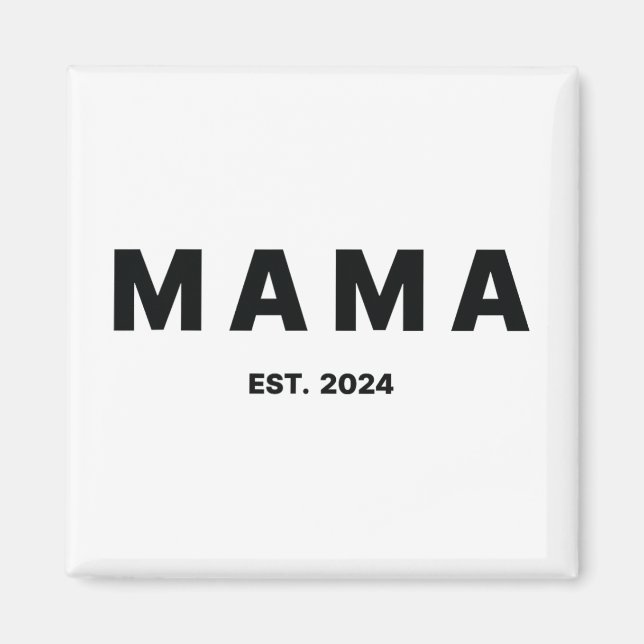 Est 2024 Mothers Day  Magnet (Front)