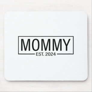 Est 2024 Soon To Be Mummy 2024 Pregnancy Announcem Mouse Mat
