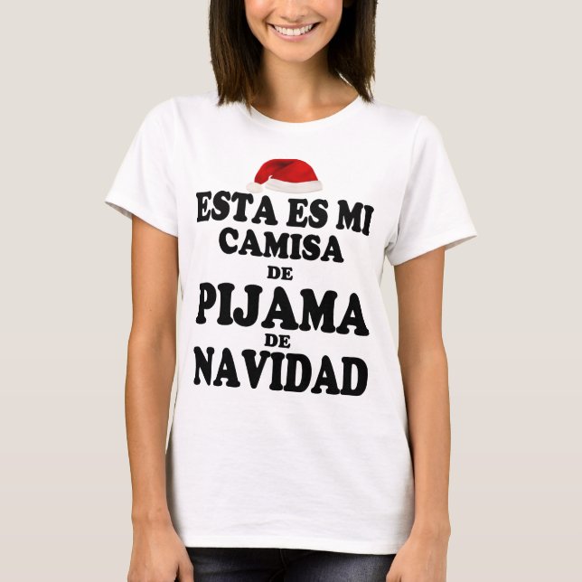 Esta Es Mi Pijama De Navidad Camiseta De Navidad T-Shirt (Front)