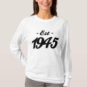 established 1945 - birthday T-Shirt