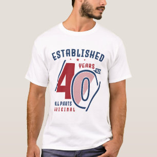 Established 40 Years Ago T-Shirt