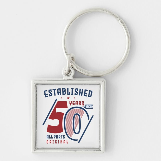 Established 50 Years Ago  | Birthday Gift Idea II Key Ring (Front)