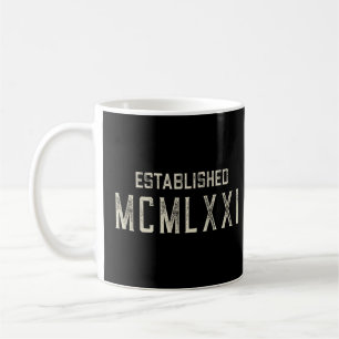 Established MCMLXXI  1971  Year in Roman Numerals  Coffee Mug
