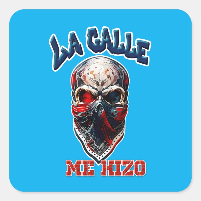 Estampa Hip Hop - La Calle Me Hizo - Adesivo Square Sticker (Front)