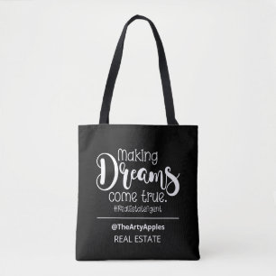estate agent promo making dreams come true real  tote bag