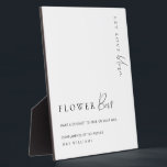 Estelle Modern Minimal Flower Bar Sign Plaque<br><div class="desc">This flower bar favours sign features a modern hand-lettered script heading and minimalist design. The script headings are images that cannot be edited. The heading image can be resized to fit any poster size. All of the other text is fully editable. For more advanced customisation of this design, simply select...</div>
