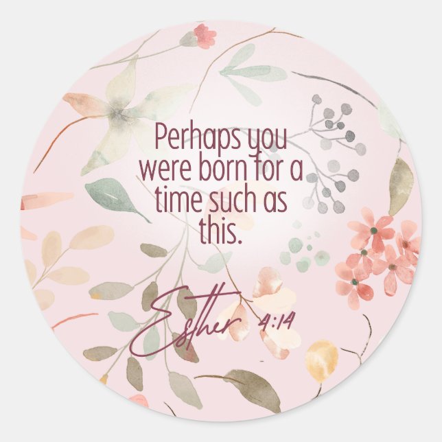 Esther 4:14 Christian Bible Verse Art Classic Round Sticker (Front)