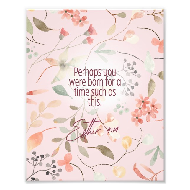 Esther 4:14 Christian Bible Verse Art Photo Print (Front)