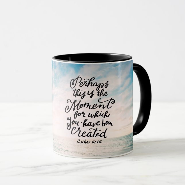 Esther 4:14 Moment for which you were Created Mug (Front Right)