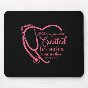 Esther 4-14 Nurse Stethoscope Bible Christian Reli Mouse Mat