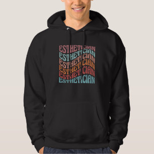 Esthetician Aesthetician Beautician Cosmetology Re Hoodie