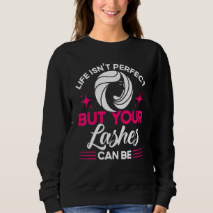Esthetician Lashes Can Be Perfect Aesthetician Bea Sweatshirt