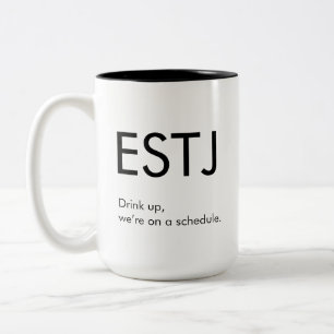 ESTJ On a schedule Mug Gift