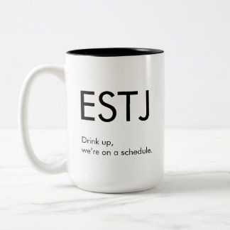 ESTJ On a schedule Mug Gift