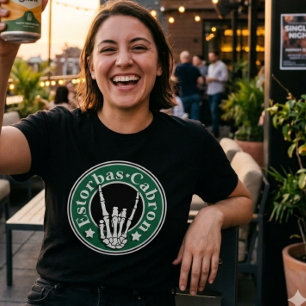 Estorbas Cabron Funny mexican T-Shirt