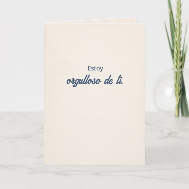 Estoy Orgulloso de Ti | Papi Card (Front)