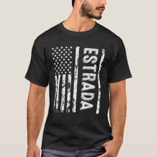 Estrada Last Name Funny Surname Team Estrada Famil T-Shirt