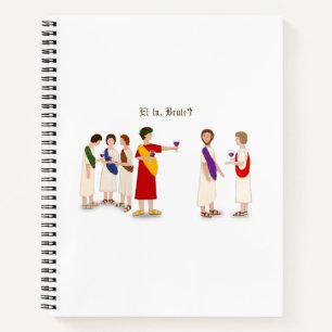 "Et Tu Brute?" Julius Caesar at a Party Notebook