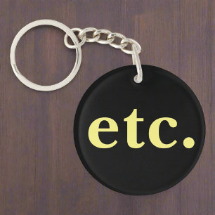etc. Trendy Black & Yellow Bold Typography  Key Ring