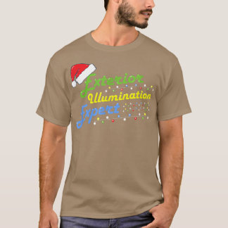 Eterior Illumination Epert Funny Christmas Tree Li T-Shirt