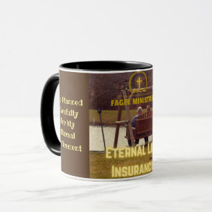 Eternal Life Insurance Mug