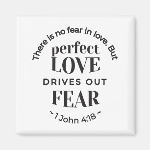 Eternal Love - 1 John 4:18 Scripture Quote Art Magnet