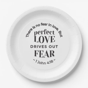 Eternal Love - 1 John 4:18 Scripture Quote Art Paper Plate