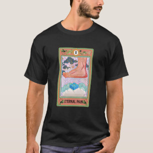 Eternal Pain  Tarot Card Stepping On Legoes Mom Li T-Shirt