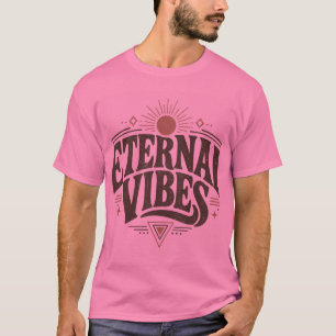 Eternal Vibes Retro Aesthetic Graphic T-Shirt - Vi