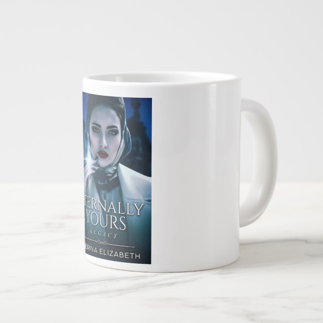Eternally Yours Legacy Jumbo Mug (Front Right)