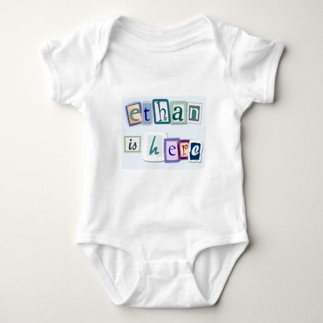 Ethan is here baby bodysuit (Front)